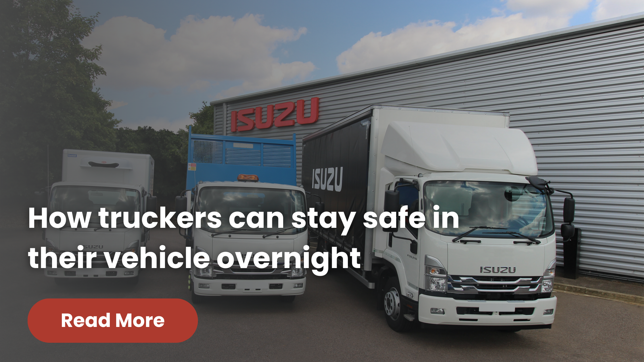 How Truckers Can Stay Safe Sleeping in Their Vehicle