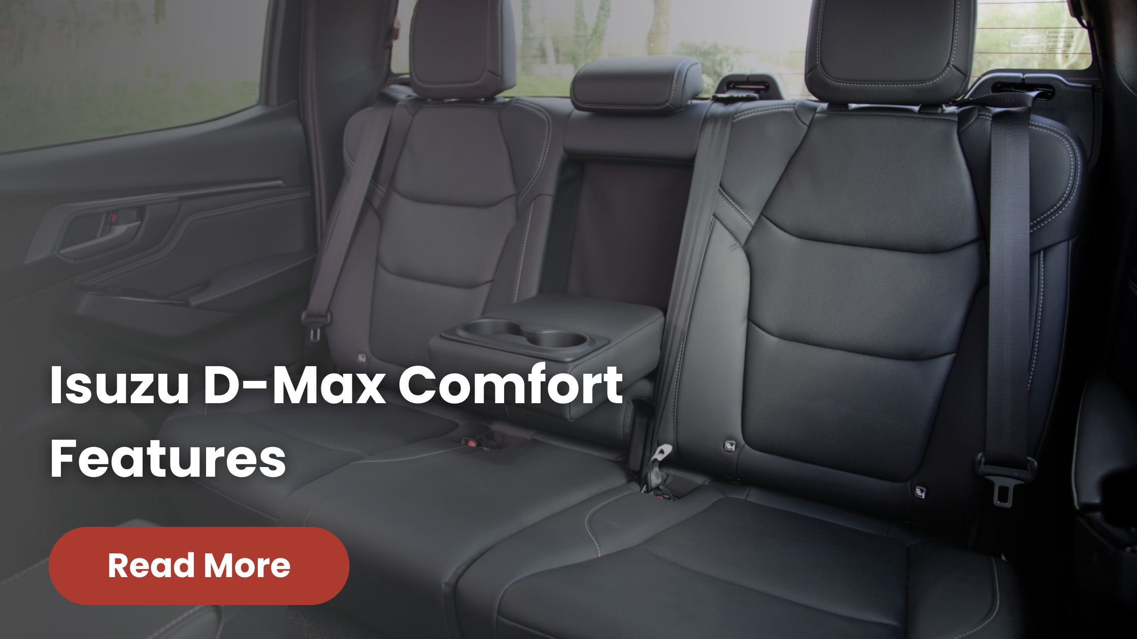 Isuzu D-Max Comfort Features